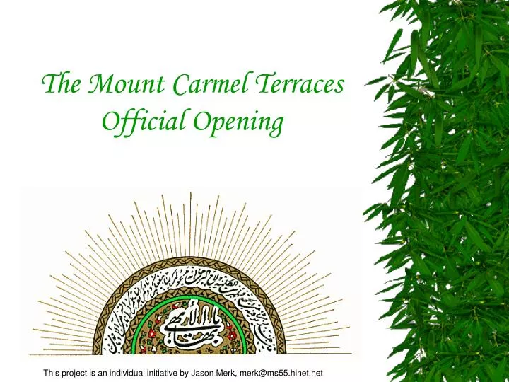 the mount carmel terraces official opening