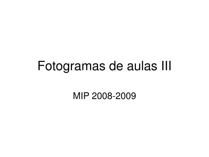 fotogramas de aulas iii