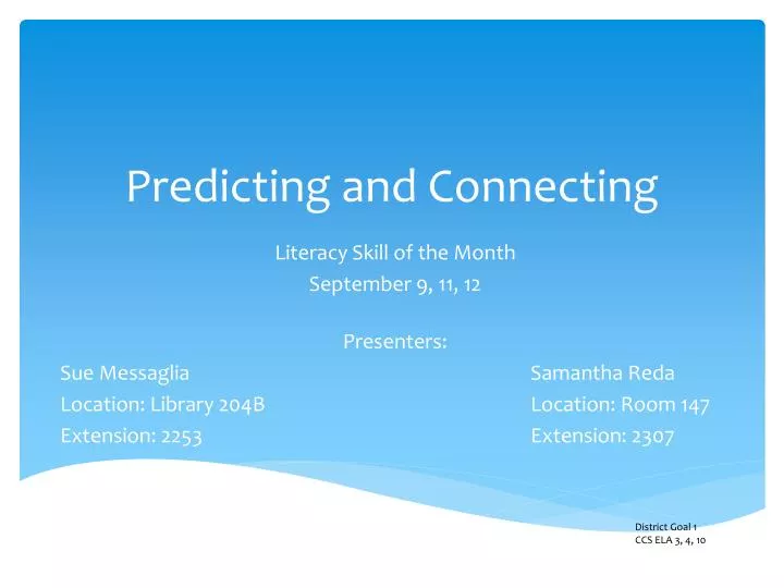 predicting and connecting
