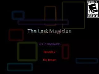 The Last Magician