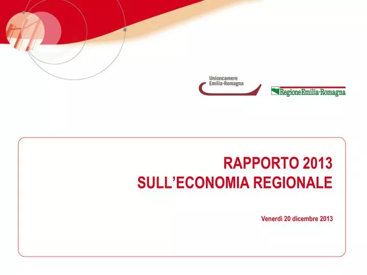 rapporto 2013 sull economia regionale
