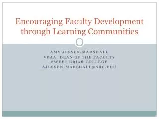 Encouraging Faculty Development through Learning Communities