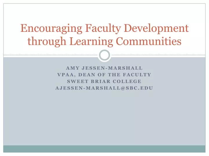 encouraging faculty development through learning communities