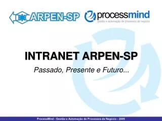 intranet arpen sp passado presente e futuro