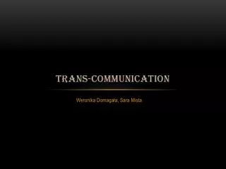 Trans- communication