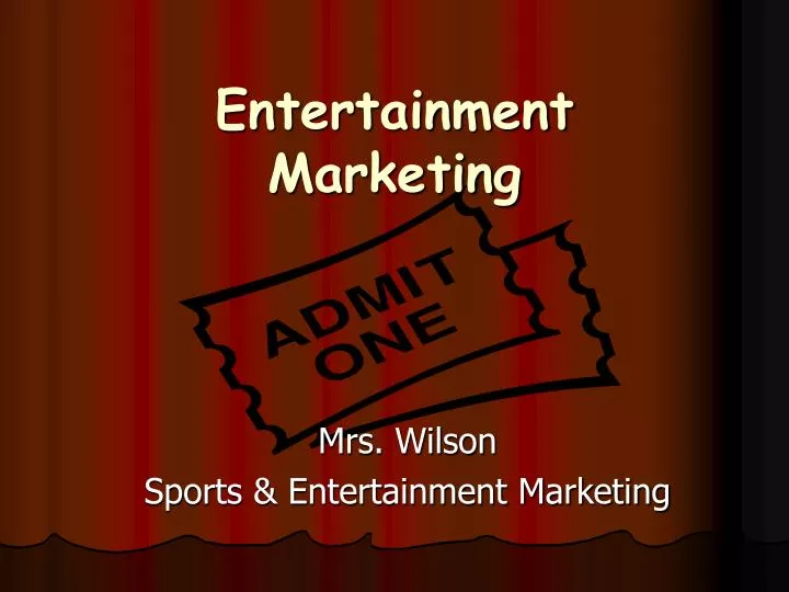 entertainment marketing