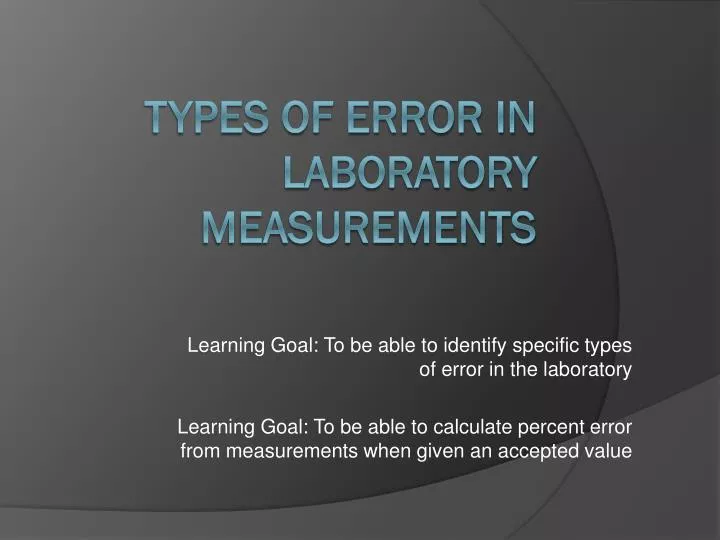 types of error in laboratory measurements