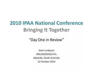 2010 IPAA National Conference Bringing It Together