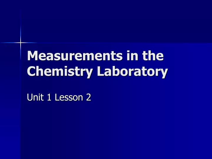 measurements in the chemistry laboratory