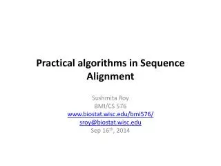 Practical algorithms in Sequence Alignment