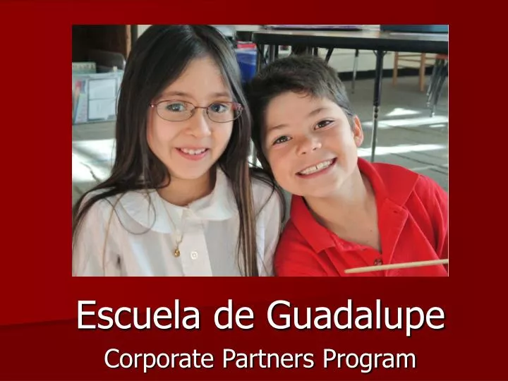 escuela de guadalupe corporate partners program