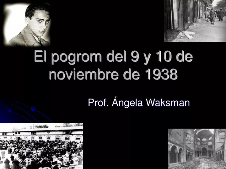 el pogrom del 9 y 10 de noviembre de 1938
