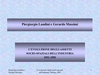 Piergiorgio Landini e Gerardo Massimi