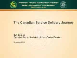 The Canadian Service Delivery Journey Guy Gordon