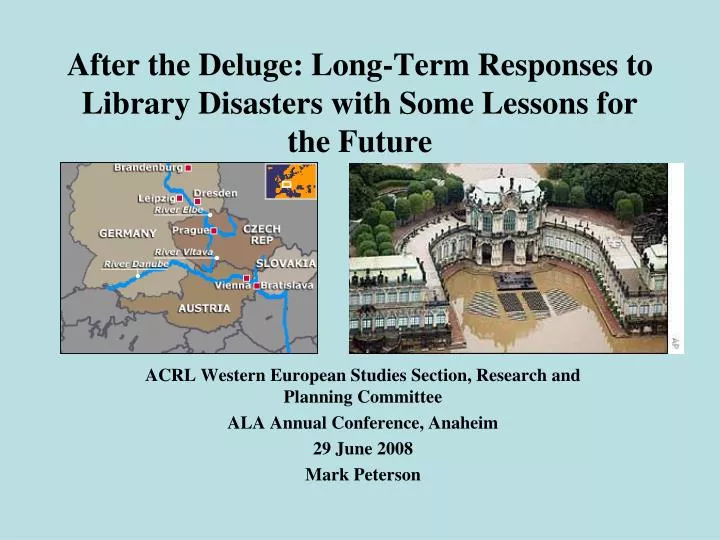 after the deluge long term responses to library disasters with some lessons for the future