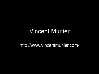 vincent munier