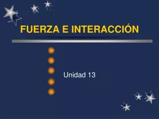 fuerza e interacci n