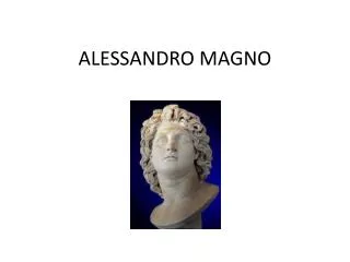 alessandro magno