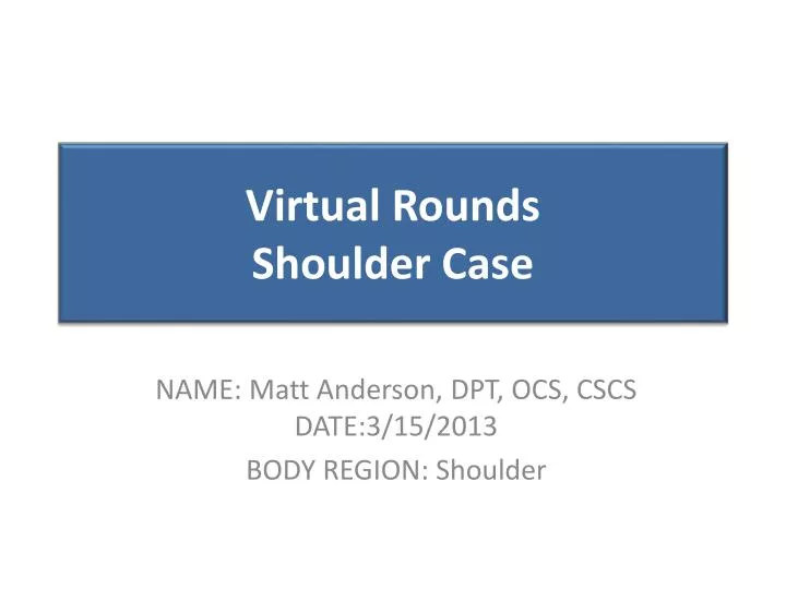 virtual rounds shoulder case