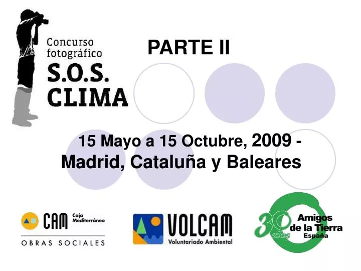 15 mayo a 15 octubre 2009 madrid catalu a y baleares