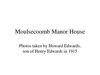 Moulsecoomb Manor House