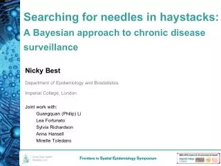 Searching for needles in haystacks: A Bayesian approach to chronic disease surveillance
