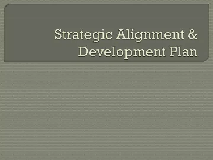 strategic alignment development plan