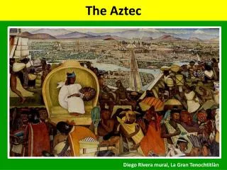 The Aztec