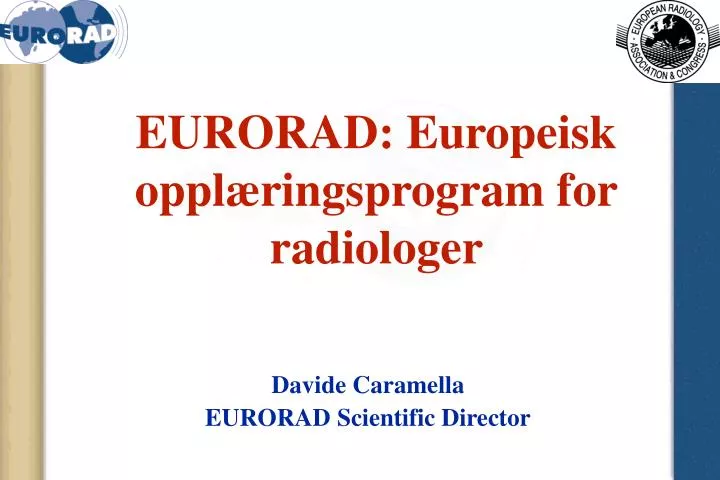 eurorad europeisk oppl ringsprogram for radiologer
