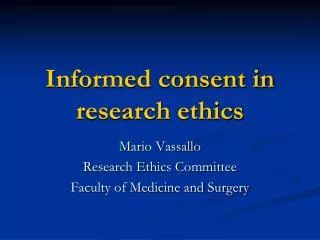 Informed consent in research ethics