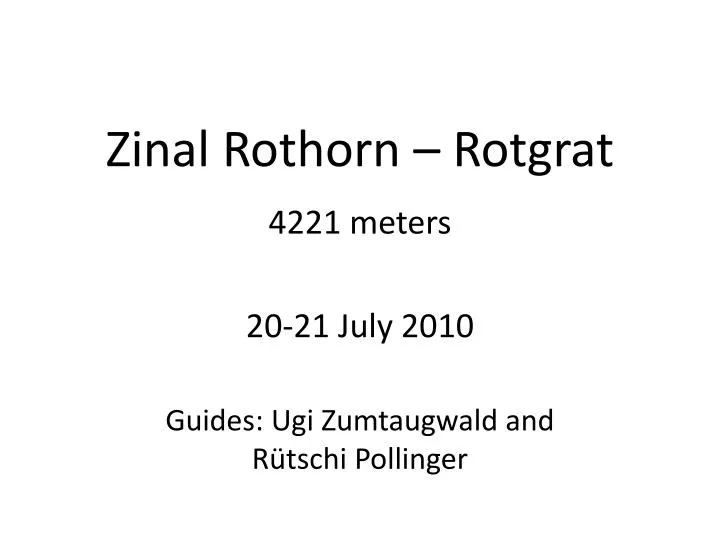 zinal rothorn rotgrat