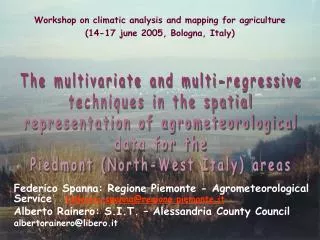 Workshop on climatic analysis and mapping for agriculture (14-17 june 2005, Bologna, Italy)