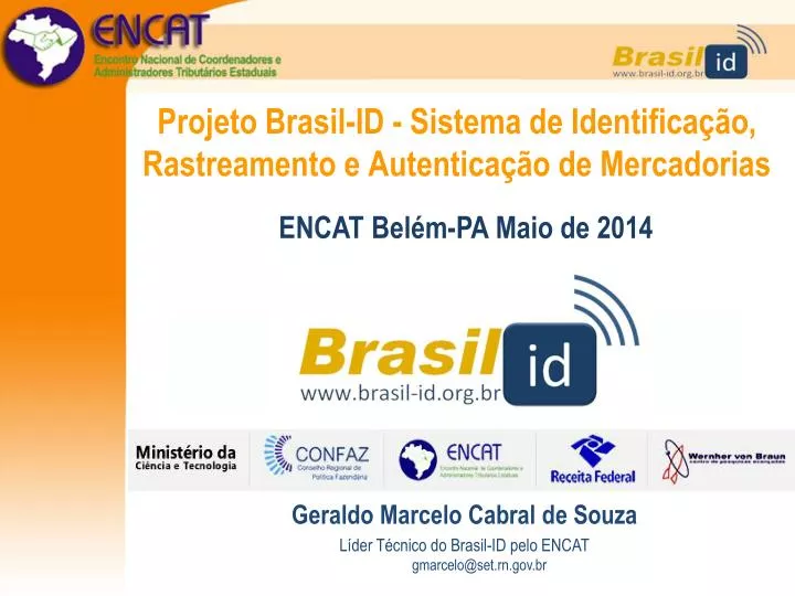 projeto brasil id sistema de identifica o rastreamento e autentica o de mercadorias