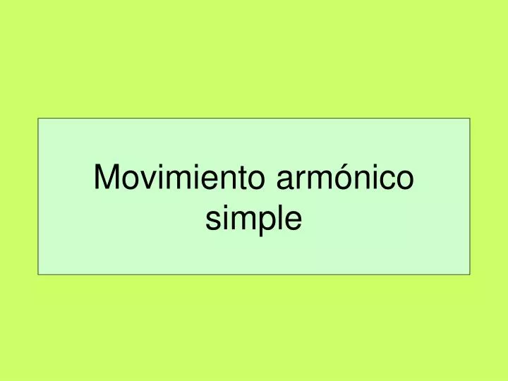 movimiento arm nico simple