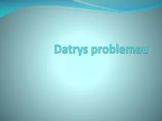 datrys problemau