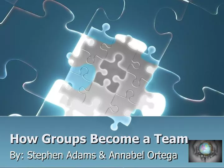 how groups become a team