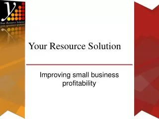 Your Resource Solution