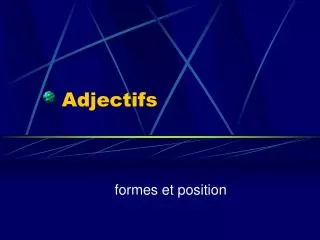 Adjectifs