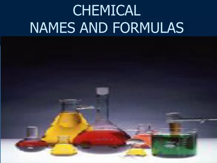 chemical names and formulas