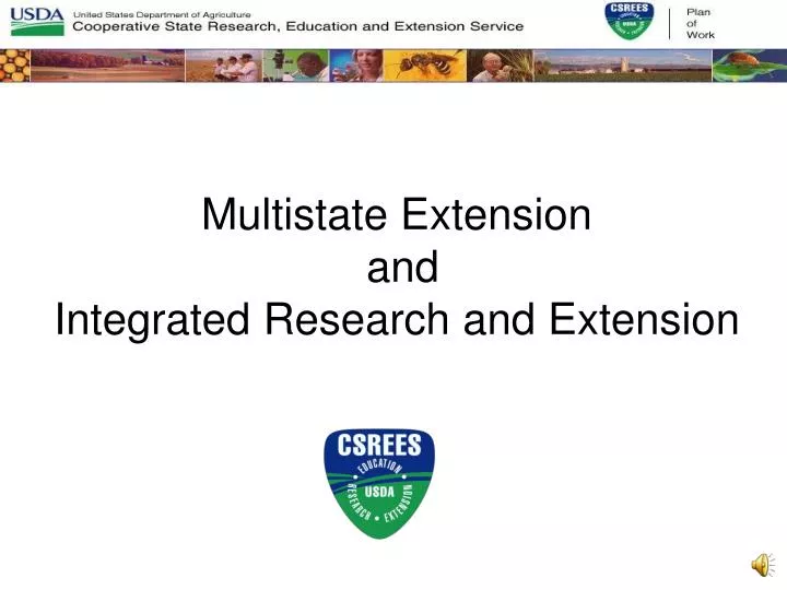 multistate extension and integrated research and extension