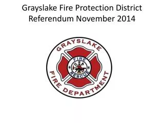 Grayslake Fire Protection District Referendum November 2014