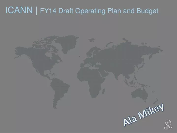 icann fy14 draft operating plan and budget