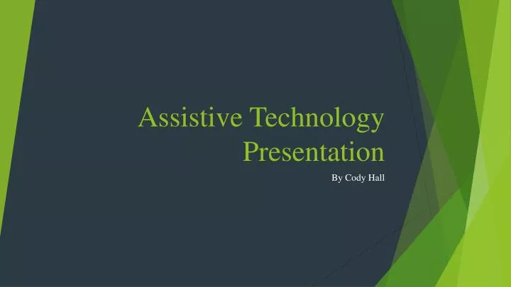 assistive technology presentation