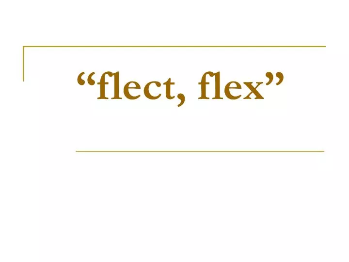 flect flex