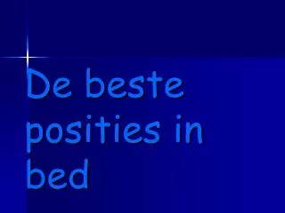de beste posities in bed