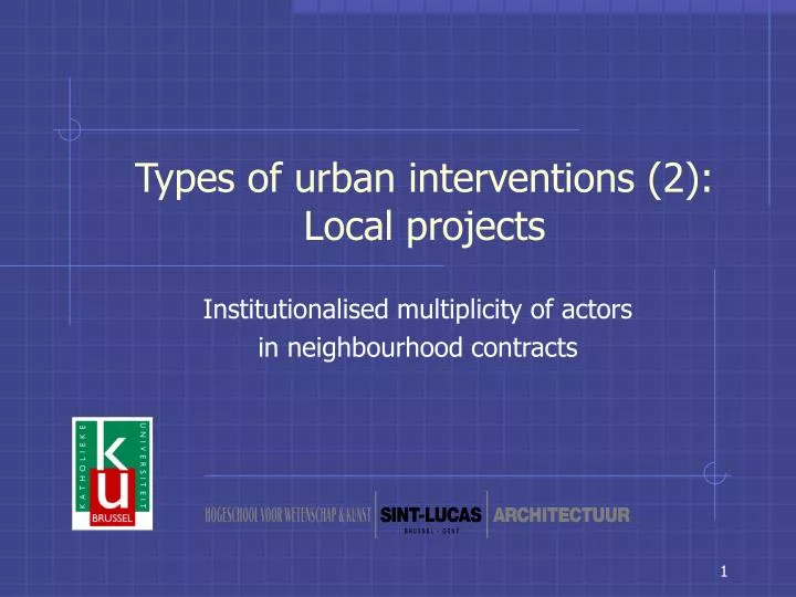 types of urban interventions 2 local projects