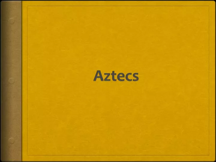 aztecs