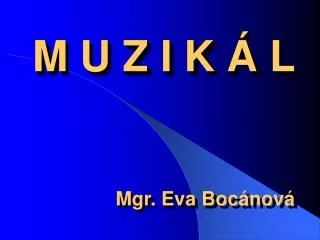 m u z i k l