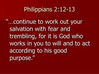Philippians 2:12-13