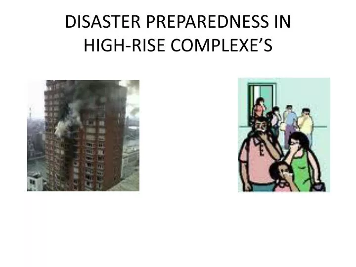 disaster preparedness in high rise complexe s